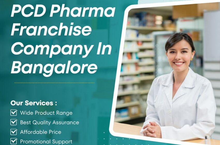 PCD Pharma Franchise Company In Bangalore