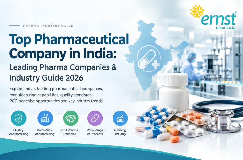 Top Pharmaceutical Company in India: Leading Pharma Companies & Industry Guide 2026
